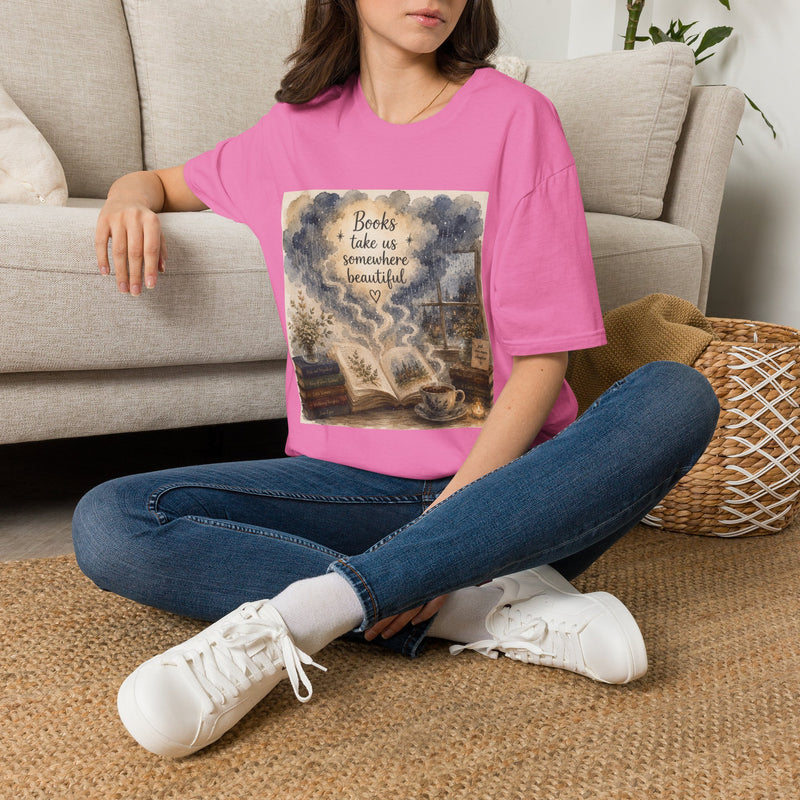 Books Take Us Somewhere Beautiful T-Shirt – Inspirational Book Lover Graphic Tee | Cozy Literary Aesthetic Shirt | Reader Gift from The Bookworm’s Hideaway
