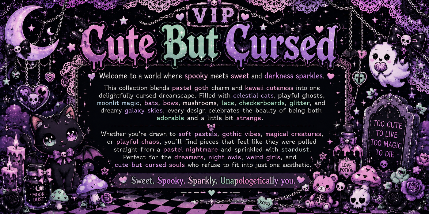 VIP Cute But Cursed
