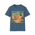 Wish You Were Here T-Shirt – Retro Beach Postcard Graphic Tee | Vintage Coastal Surf Shirt | Tropical Summer Gift